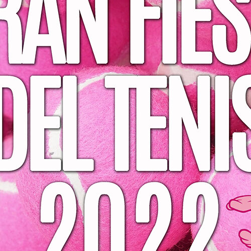 TENIS GRAN FIESTA DEL TENIS